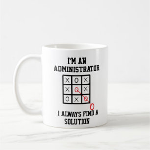 Als Administrator finde ich immer eine Lösung Tass Kaffeetasse