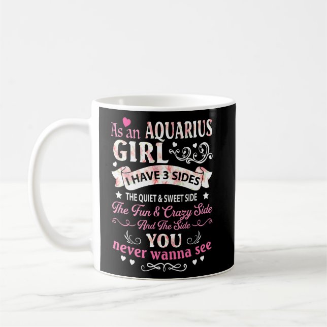 Als Aquarius Girl habe ich 3 Seiten Niedliche Flor Kaffeetasse (Links)