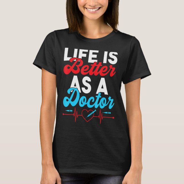 als Arzt T-Shirt (Vorderseite)