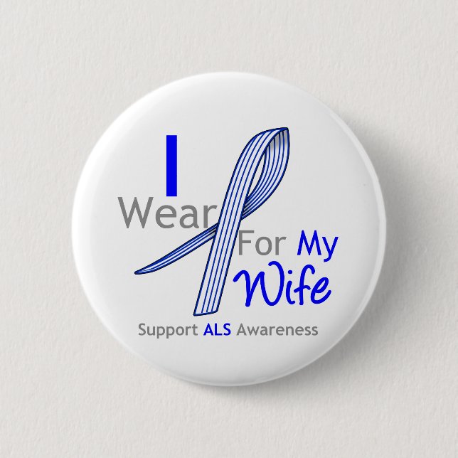 ALS Awareness Ich trage ALS Band für meine Ehefrau Button (Vorderseite)