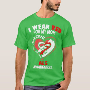 ALS Awareness Ich trage Rot für meine Mama Herz Ri T-Shirt