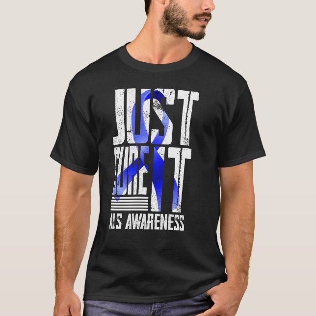 ALS Awareness Just heilen ALS T-Shirt (Vorderseite)