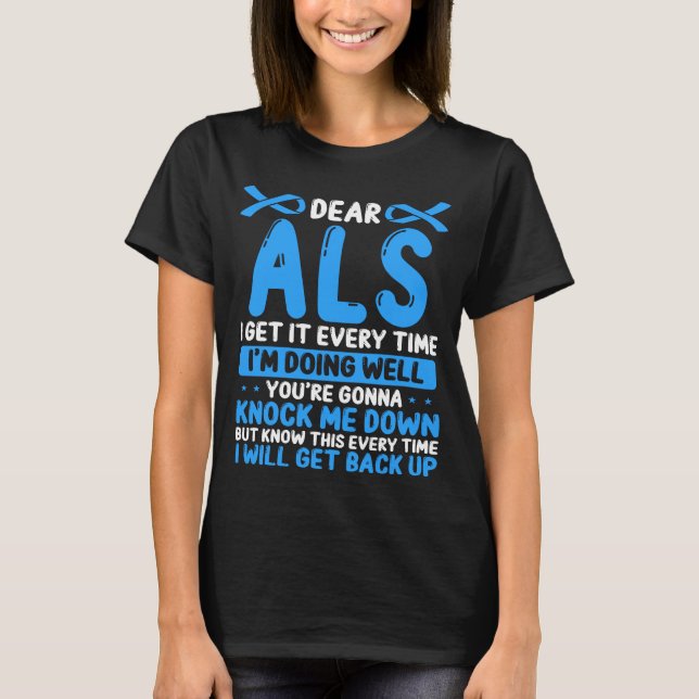 ALS Awareness Month Blue ALS Ribbon Besiegung ALS T-Shirt (Vorderseite)