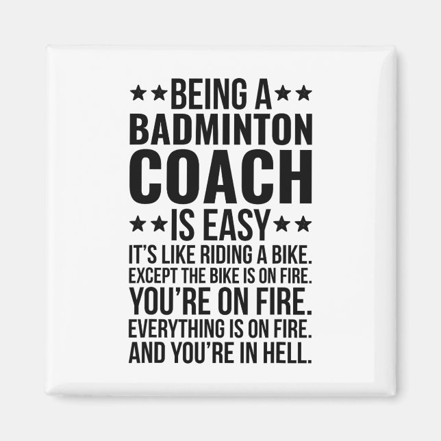 Als Badminton Coach Job Funny Badminton Instru Magnet (Vorne)
