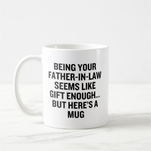 Als dein Schwiegervater zu sein scheint Geschenk g Kaffeetasse