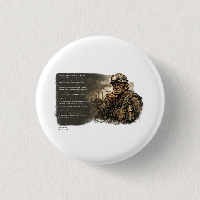 Als die Gruben stillstanden Button (Vorderseite)