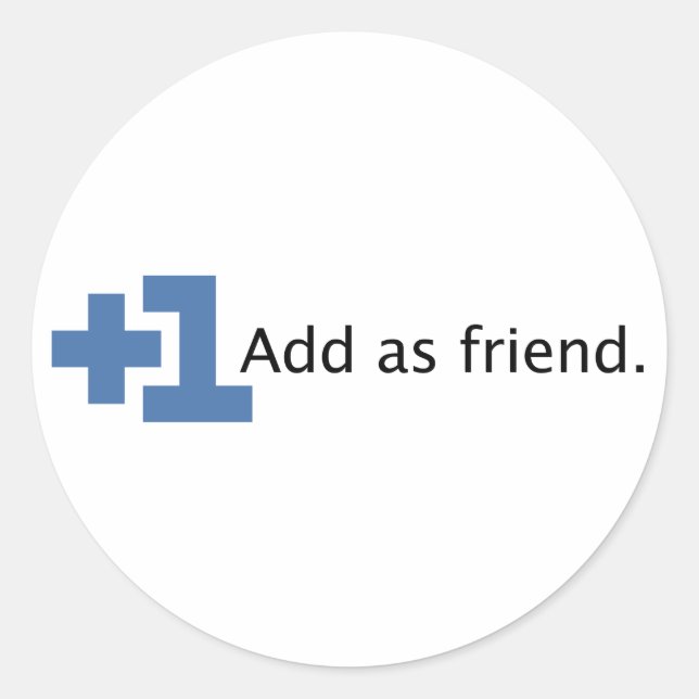 Als Freund hinzufügen - Plus eins Runder Aufkleber (Vorderseite)