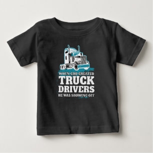 Als Gott Lkw-Fahrer erschuf, witzig Baby T-shirt