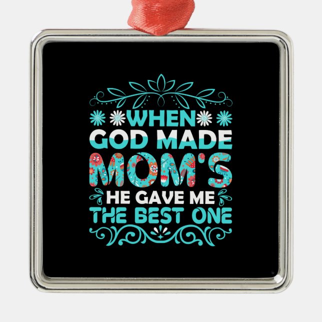 Als Gott Mama schuf Ornament Aus Metall (Vorne)