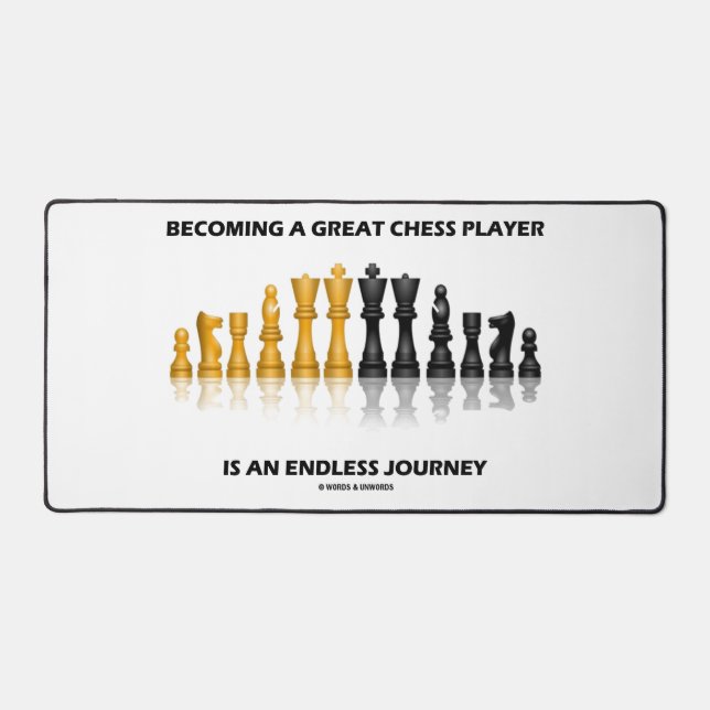Als großer Schachspieler zu einer endlosen Reise Schreibtischunterlage (Vorderseite)