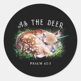Als Hirschpsalm 42:1 Baby Fawn Bible Verse Runder Aufkleber