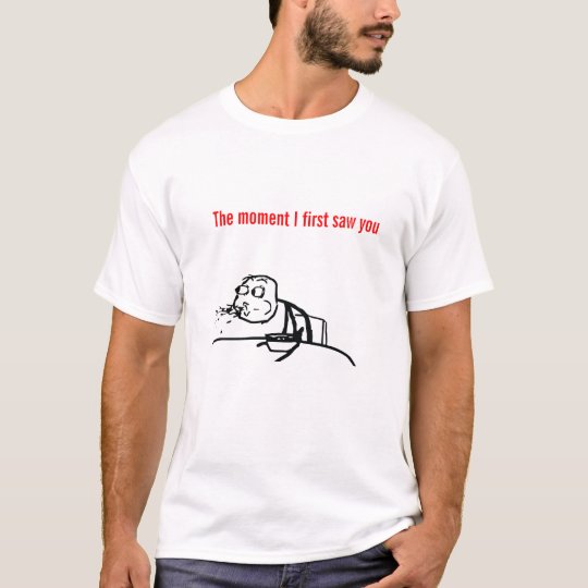 Als ich dich das erste mal sah meme T-Shirt