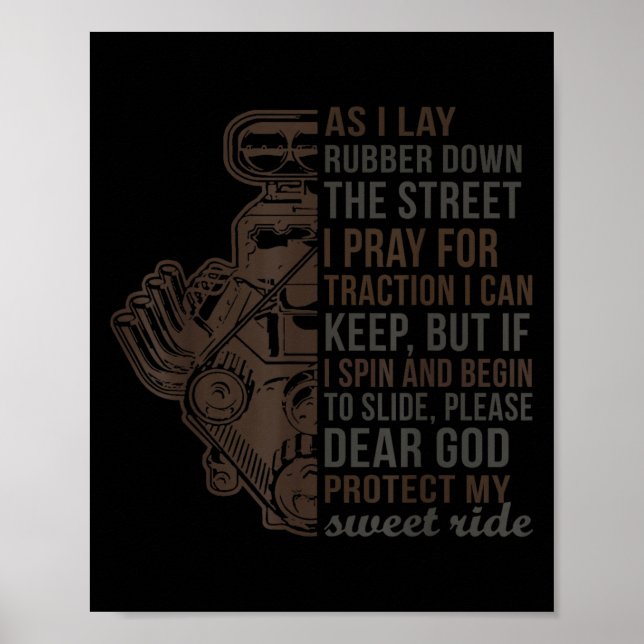 Als ich Gummi die Straße hinunter liege, bete ich  Poster (Vorne)