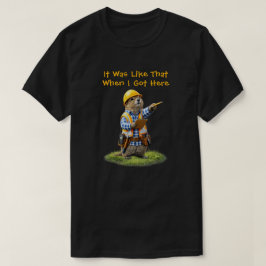 "Als ich hier ankam" T-Shirt