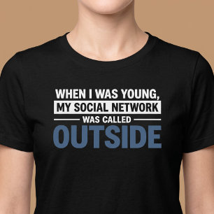 Als ich jung war, war mein soziales Netzwerk lusti T-Shirt