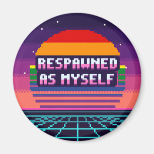 Als ich selbst wiederbelebt Stolz Pixel Magnet