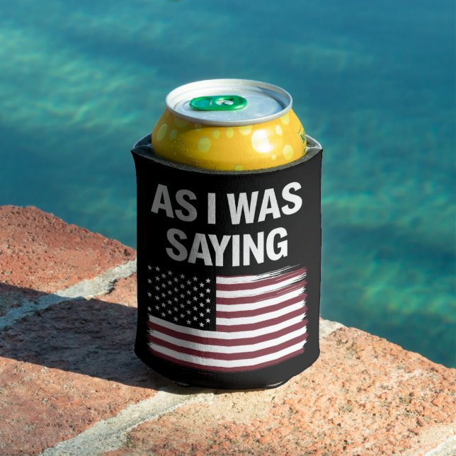 Als ich Sprichwort lustige politische Trump 2024 Dosenkühler (In Situ Pool)