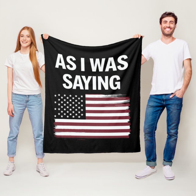 Als ich Sprichwort lustige politische Trump 2024 Fleecedecke (Beispiel)