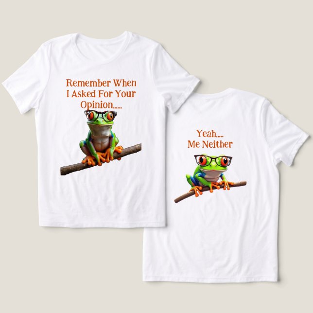 Als ich um deine Meinung bat Tri-Blend Shirt (Design Vorderseite & Rückseite)
