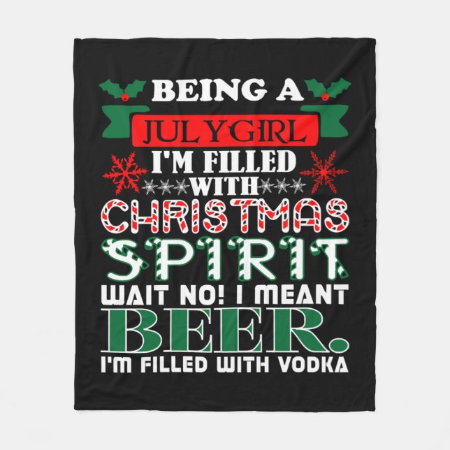 Als Juli Mädchen gefüllt Weihnachtsgeist Bier Fleecedecke (Vorderseite)