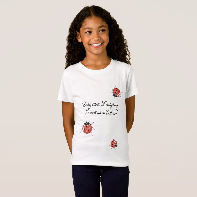 Als Ladybug beschäftigt T-Shirt (Vorne ganz)