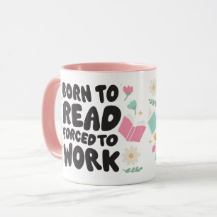 Als Leser geboren Buch-Mug Tasse