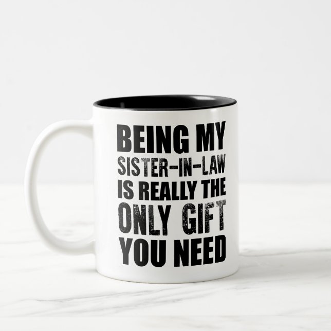 Als meine Schwiegermutter ist meine Schwester Gesc Zweifarbige Tasse (Links)