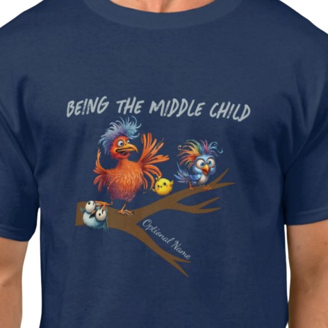 Als Mittelkind T-Shirt (Being the middle child t shirt.  Sibling humor.)