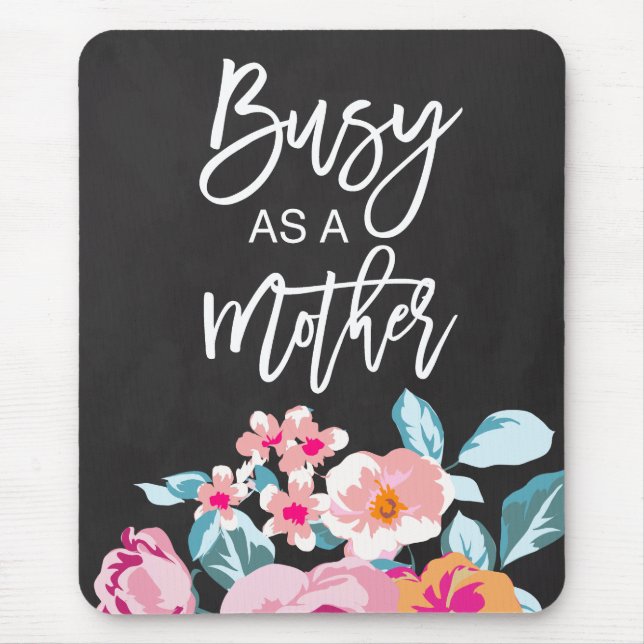 Als Mutter Motivierend Nachricht floraler Chalk be Mousepad (Vorne)