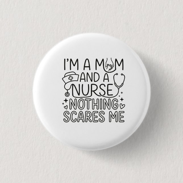 Als Mutter und Krankenschwester Minimalist Nurse M Button (Vorderseite)