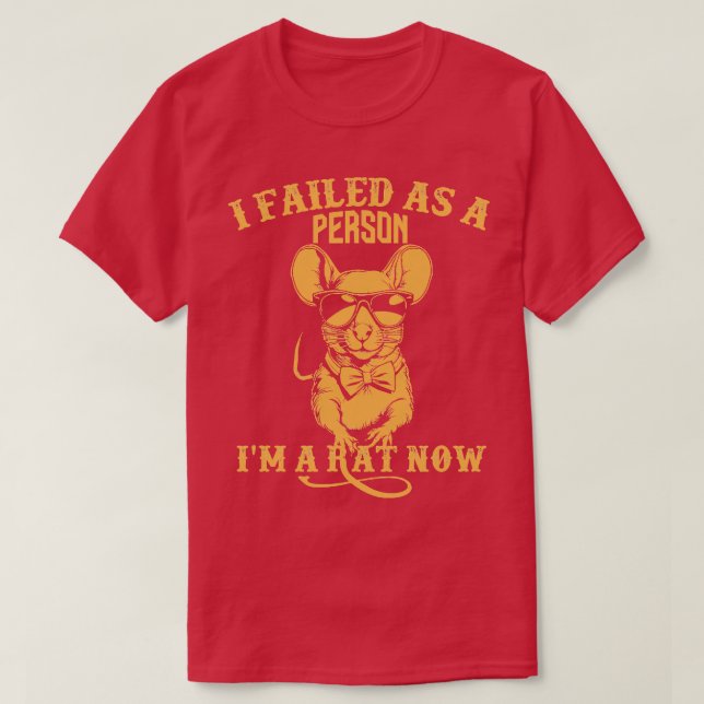 als Person im Ratten versagt T-Shirt (Design vorne)