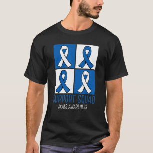 ALS Unterstützung für die amyotrophische Lateralsk T-Shirt