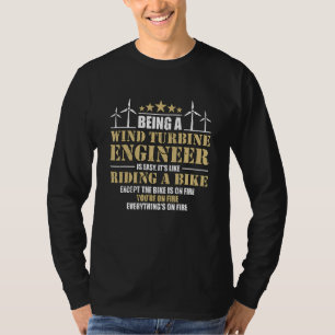 Als Windkraftanlageningenieur Erneuerbare Windturb T-Shirt