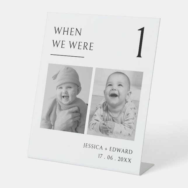 Als wir Tischnummer waren, war das Foto modern Sockelschild (Vorderseite)