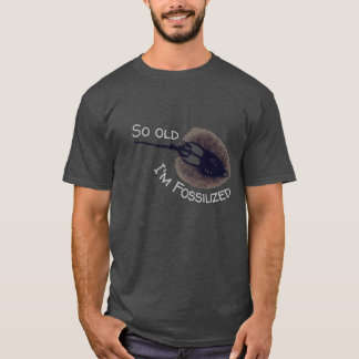 Also alt bin ich Fossilisiert, Stingray Fossil T-Shirt