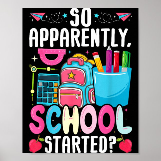 Also Anscheinend Hat Die Schule Mit Lustigem Desig Poster (Vorne)