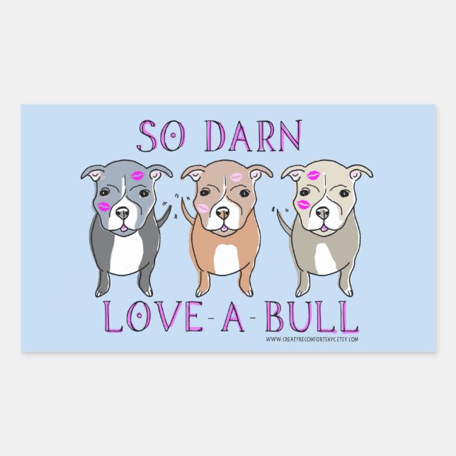 Also Darn Liebe-A-Bull Pitbull Sticker (Vorderseite)