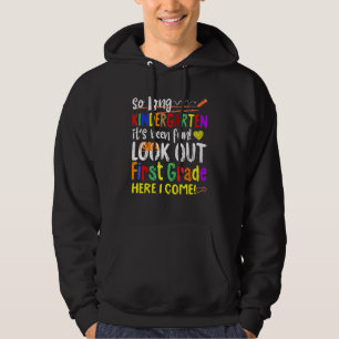 Also, der lange Kindergarten schaut auf die 1. Kla Hoodie