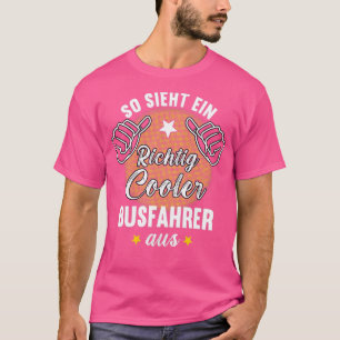 Also ein Richtig Cooler T-Shirt