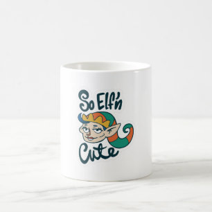 Also Elf'n Niedlich Weihnachtself Kaffeetasse
