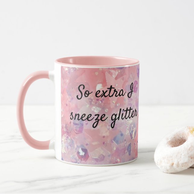 Also EXTRA Ich schlage Glitzer Geschenk für ihren  Tasse (Mit Donut)