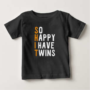 Also glücklich, dass ich zwei Siege habe Baby T-shirt