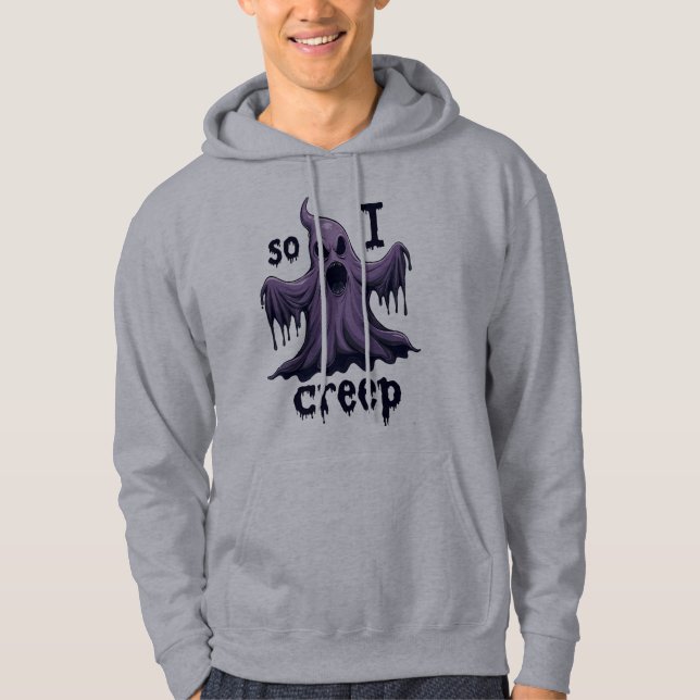 Also kreep ich Halloween Boo Ghost Funny Creep Yea Hoodie (Vorderseite)