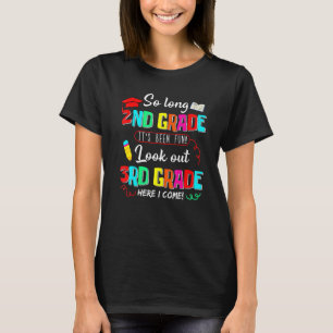 Also, lange 2. Klasse hier, ich komme 3. Klasse Gr T-Shirt