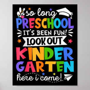 Also, lange Vorschule Kindergarten, hier bin ich G Poster