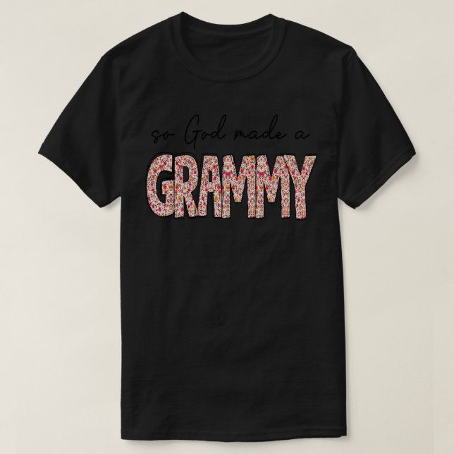 Also machte Gott einen Grammy T-Shirt (Design vorne)