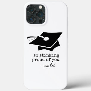 Also Stinking Stolz auf deinen lustigen Abschluss Case-Mate iPhone Hülle