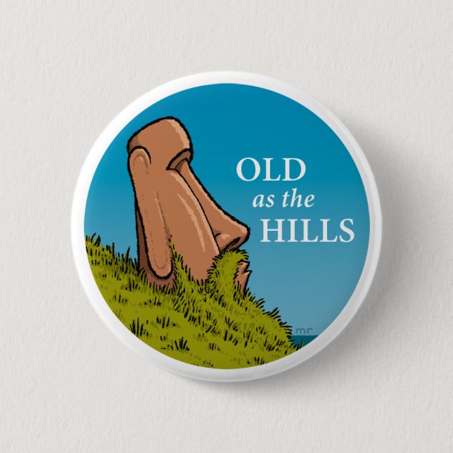 Alt als der Hügel-Knopf Button (Vorderseite)