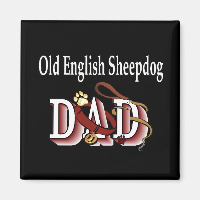 alt englisch SHEEPDOG dad Magnet (Vorne)