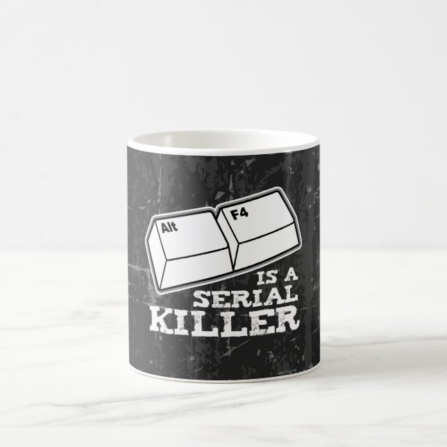Alt F4 ist ein serieller Killer Tasse (Mittel)